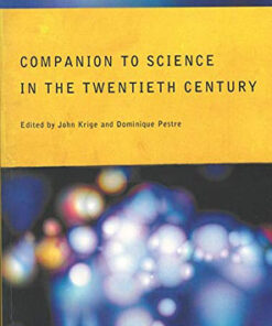 Companion to Science in the Twentieth Century