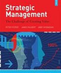 Strategic Management: The Challenge of Creating Value