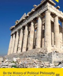 On The History of Political Philosophy: Great Political Thinkers from Thucydides to Locke