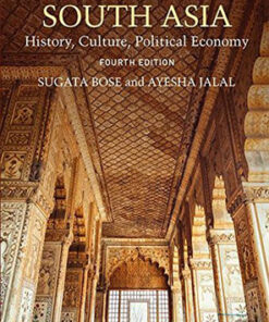 Modern South Asia: History, Culture, Political Economy: (Fourth Edition)