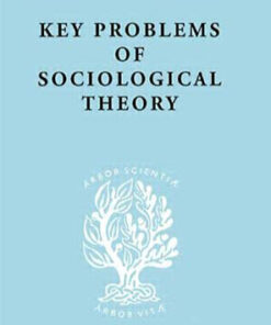Key Problems of Sociological Theory