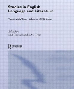 Studies in English Language and Literature: `Doubt Wisely` Papers in Honour of E. G. Stanley