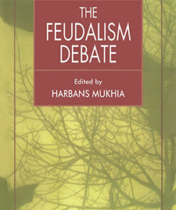 The Feudalism Debate