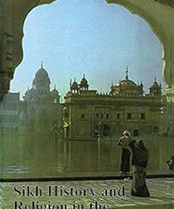 Sikh History and Religion in the Twentieth Century