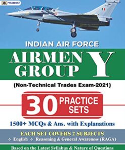 INDIAN AIR FORCE AIRMEN GROUP Y (TECHNICAL TRADES EXAM) 30 PRACTICE SETS (REVISED 2021)