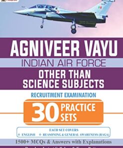 Agniveer Vayu - Indian Air Force (Other Than Science Subjects) 30 Practice Sets