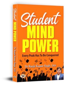 Student Mind Power : Every Peak Has To Be Conquered