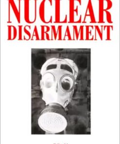 Selected Documents On Nuclear Disarmament