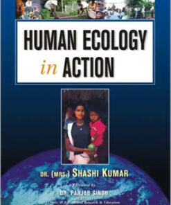 Human Ecology For Globalization : Human Ecology In Action