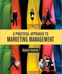 A Practical Approach To Marketing Management
