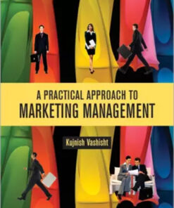 A Practical Approach To Marketing Management