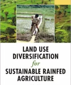 Land Use Diversification For Sustainable Rainfed Agriculture