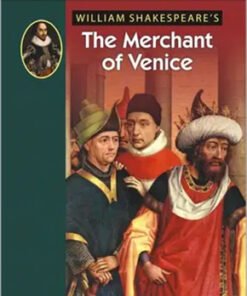 William Shakespeare's The Merchant Of Venice
