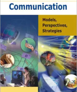Handbook Of Communication : Models Perspectives Strategies