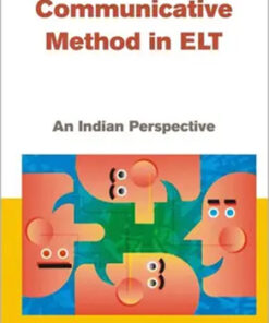 Communicative Method In Elt : An Indian Perspective