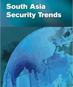 South Asia Security Trends
