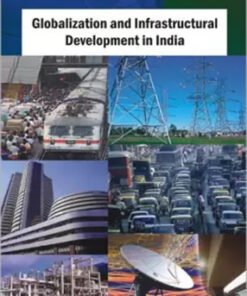 Globalization And Infrastructural Development In India