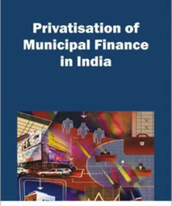 Privatisation Of Municipal Finance In India