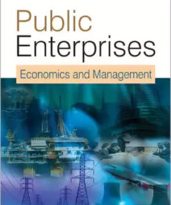 Public Enterprises : Economics And Management