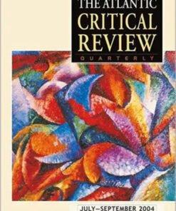 The Atlantic Critical Review : July-September 2004 (Volume 3 Number  3)