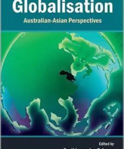 Globalisation : Asian-Australian Perspectives