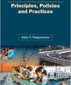Public Finance : Principles Policies And Practices