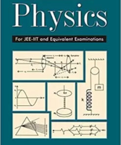 Problems In Physics : For JEE-IIT And Equivalent Examinations