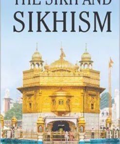 The Sikh And Sikhism