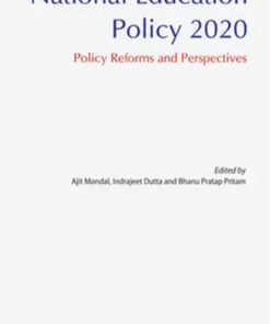 National Education Policy 2020 : Policy Reforms And Perspectives