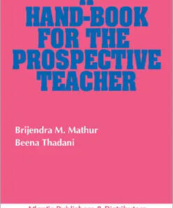 A Handbook For The Prospective Teacher
