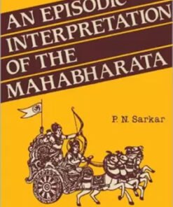 An Episodic Interpretation Of The Mahabharata