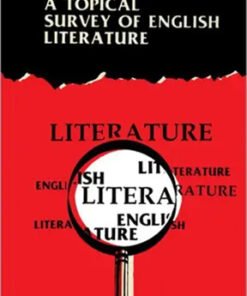 A Topical Survey Of English Literature
