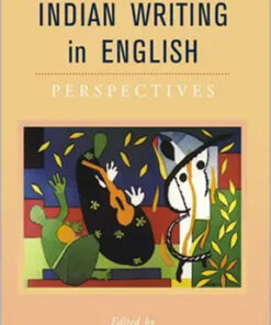 Indian Writing In English : Perspectives