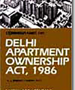 Commentaries on Delhi Apartment Ownership Act, 1986