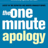 THE ONE MINUTE APOLOGY