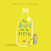 THE HEART AND THE BOTTLE