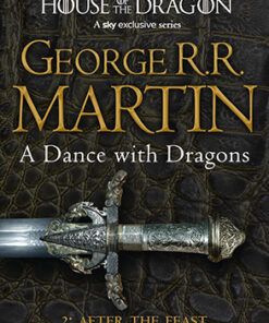 A DANCE WITH DRAGONS: PART 2 - AFTER THE FEAST