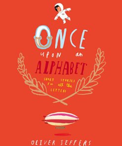 ONCE UPON AN ALPHABET