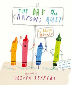 THE DAY THE CRAYONS QUIT