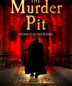 THE MURDER PIT - Arrowood Mystery 2