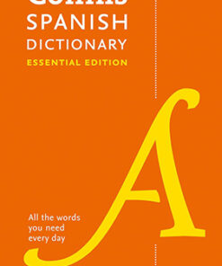 COLLINS SPANISH ESSENTIAL DICTIONARY 2ND EDN