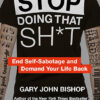 STOP DOING THAT SH*T