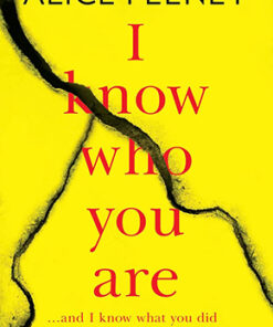 I KNOW WHO YOU ARE