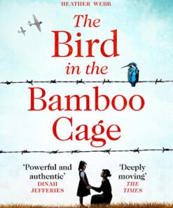 THE BIRD IN THE BAMBOO CAGE, THE