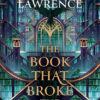 The Library Trilogy (2) — THE BOOK THAT BROKE THE WORLD