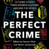 THE PERFECT CRIME