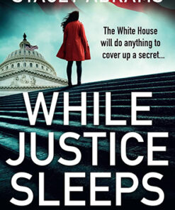 WHILE JUSTICE SLEEPS