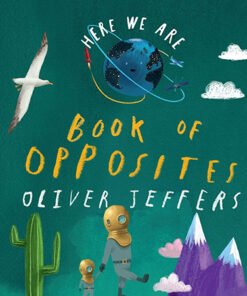 Here We Are — BOOK OF OPPOSITES