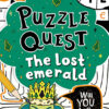 Puzzle Quest — THE LOST EMERALD