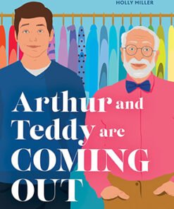 ARTHUR AND TEDDY ARE COMING OUT